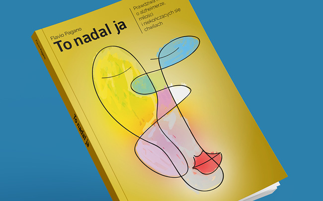 Okładka książki „To nadal ja” poruszającej temat życia z chorobą Alzheimera